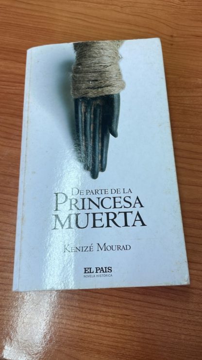 DE PARTE DE LA PRINCESA MUERTA - 29/03/2023