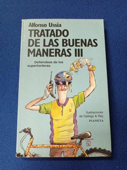TRATADO DE LAS BUENAS MANERAS III - 02/12/2022