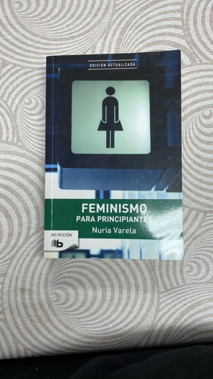 FEMINISMO PARA PRINCIPANTES - 02/12/2022