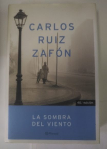 Comprar la sombra del viento de Carlos Ruiz Zafón - libro de segunda mano