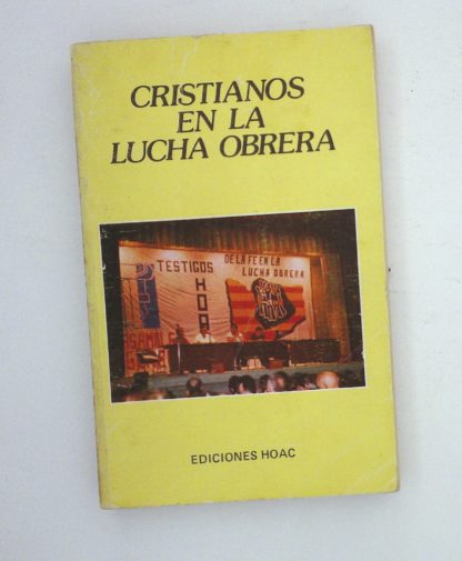 CRISTIANOS EN LA LUCHA OBRERA - 26/09/2023 obrera