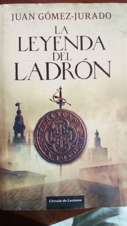 LA LEYENDA DEL LADRÓN - 21/09/2023 novela historica