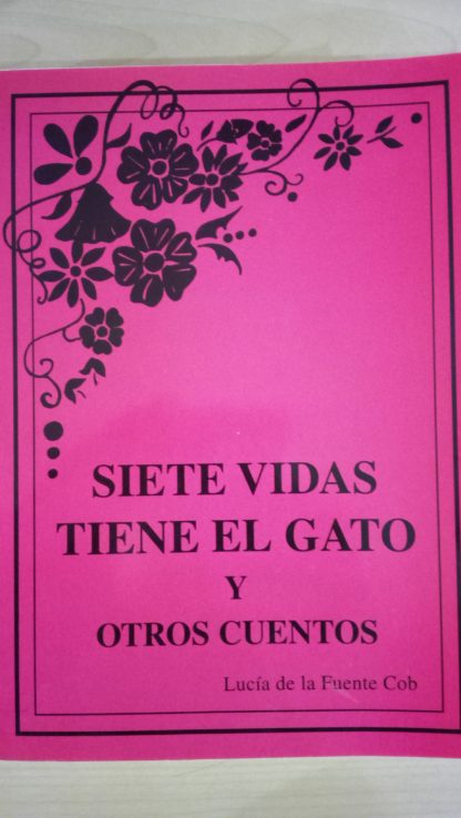 SIETE VIDAS TIENE EL GATO Y OTROS CUENTOS - 25/09/2023