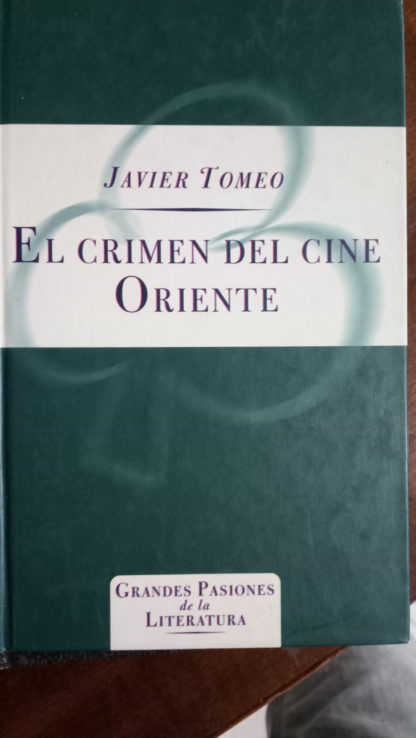 EL CRIMEN DEL CINE ORIENTE - 04/10/2023 NOVELA ROMANTICA