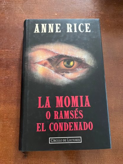 LA MOMIA O RAMSÉS EL CONDENADO - 22/09/2023 misterio