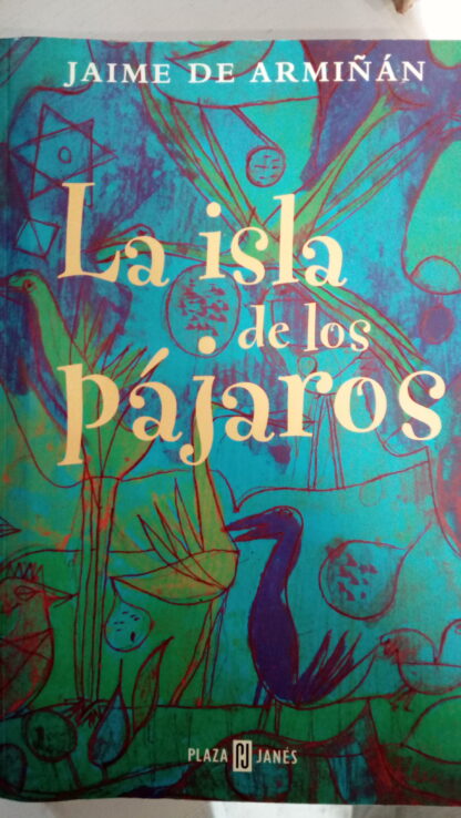 LA ISLA DE LOS PÁJAROS - 01/12/2023 narrativa española