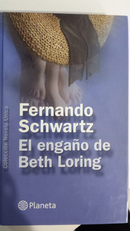 EL ENGAÑO DE BETH LORING - 03/12/2023 narrativa española